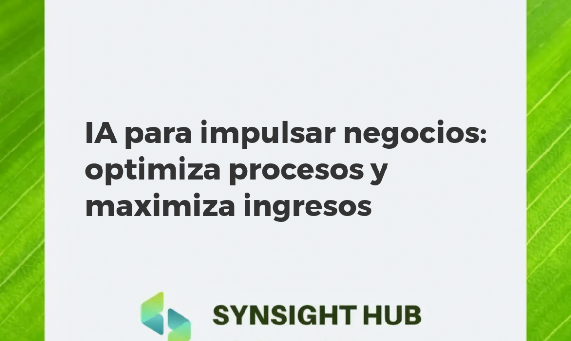 Inteligencia artificial optimizando procesos empresariales y generando crecimiento de ingresos en entorno B2B.