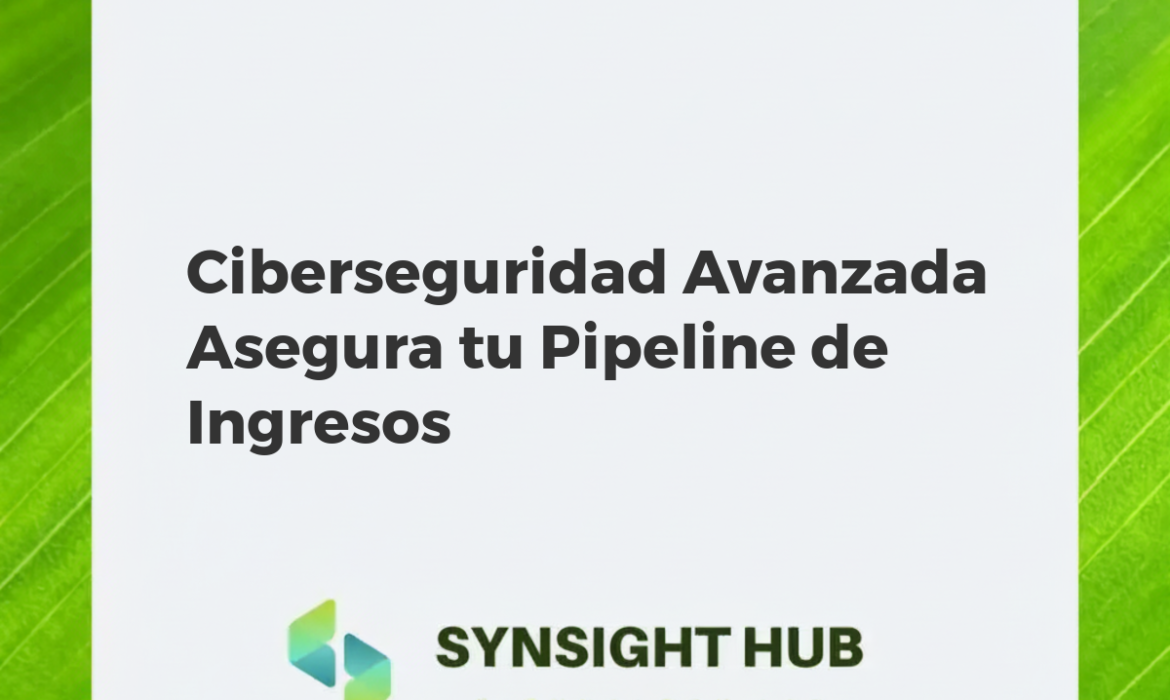 Escudo digital protegiendo un pipeline de ingresos, simbolizando ciberseguridad avanzada en entornos B2B.