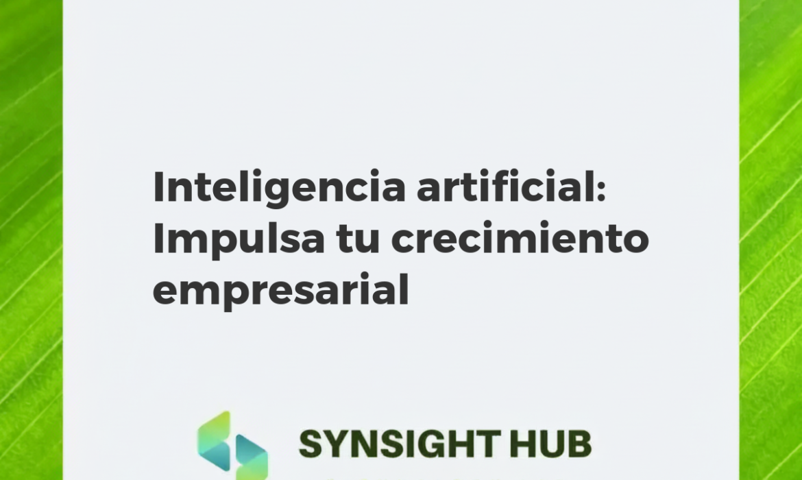 Inteligencia artificial impulsando el crecimiento empresarial, con datos conectados y gráficos de expansión.