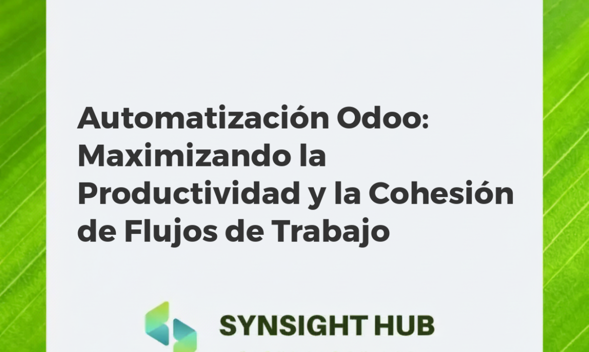 Diagrama técnico que muestra la interconexión de módulos Odoo para la automatización y cohesión empresarial